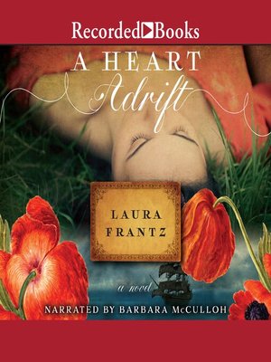 cover image of A Heart Adrift: a Novel